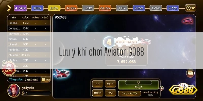 Lưu ý khi chơi Aviator GO88