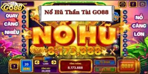 Nổ Hũ Thần Tài GO88